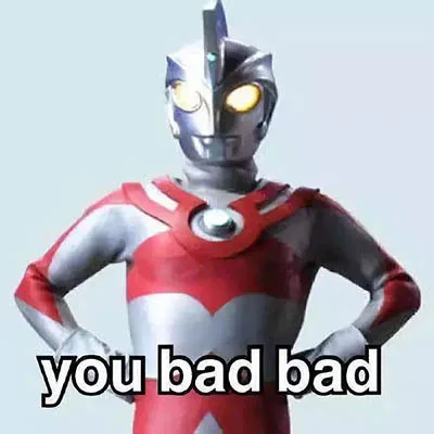 you bad bad（you bad bad）