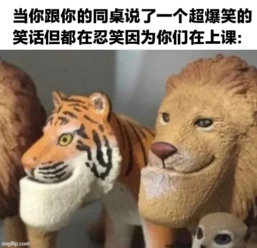 当你跟你的同桌说了一个超爆笑的笑话但都在忍笑因为你们在上课:imgfilip .com