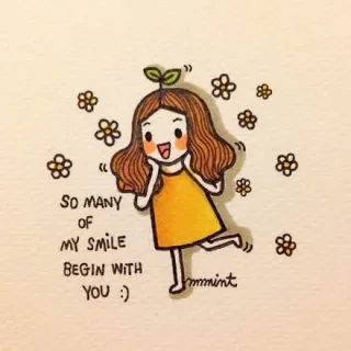 so many of my smile begin with you :)
