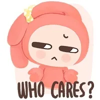 Who cares？（Who cares？）
